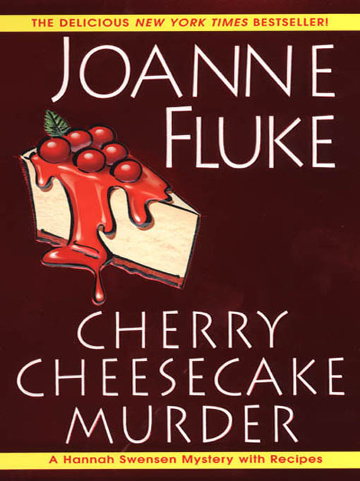 Title details for Cherry Cheesecake Murder by Joanne Fluke - Wait list